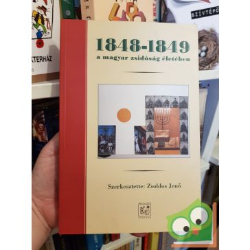   Zsoldos Jenő (Szerk.) : 1848-1849 a magyar zsidóság életében