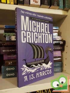 Michael Crichton: A 13. harcos