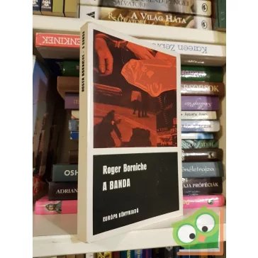 Roger Borniche: A banda