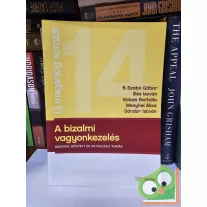   B. Szabó Gábor, Illés István, Kolozs Borbála, Menyhei Ákos, Sándor István: A bizalmi vagyonkezelés (Új magánjog)