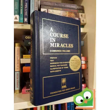   Helen Schucman: A Course in Miracles: Combined Volume (infrequent)