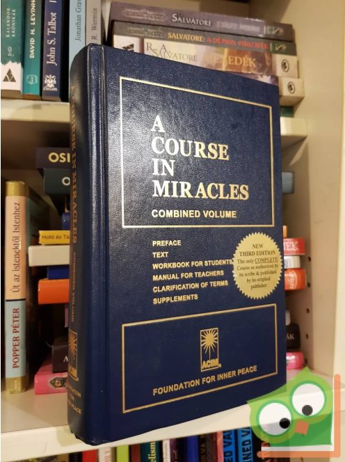 Helen Schucman: A Course in Miracles: Combined Volume (infrequent)