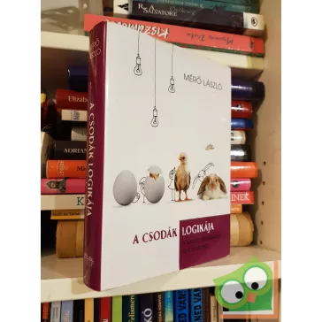 Mérő László: A csodák logikája