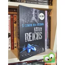   Kathy Reichs: A csontok nem hazudnak  (Temperance Brennan 3.) (Dr. Csont)