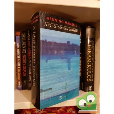   Henning Mankell: A fehér nőstény oroszlán  (Kurt Wallander 3.) (ritka) (Skandináv krimi)