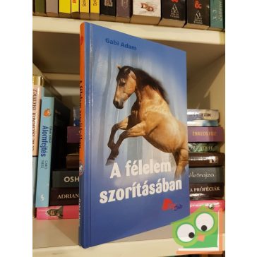   Gabi Adam: A félelem szorításában (Diablo 12.) (Pony Club)
