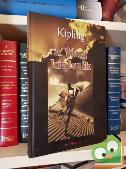 Rudyard Kipling: A fény kialszik