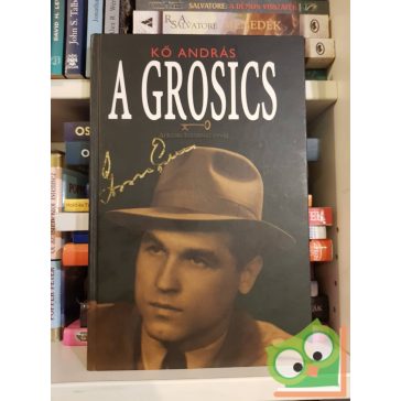 Kő András: A Grosics (Aláírt, dedikált)