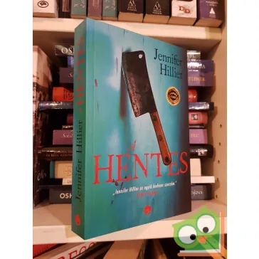 Jennifer Hillier: A hentes