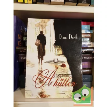 Diana Dorth: A hűtlen