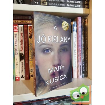 Mary Kubica: A jó kislány