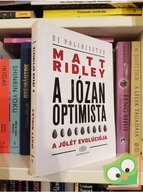 Matt Ridley: A józan optimista (ritka)