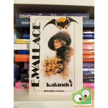 Edgar Wallace: A kalandor (Denevér könyvek)