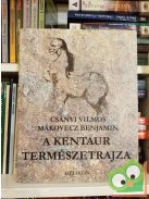 Csányi Vilmos: A kentaur természetrajza