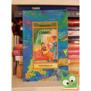 Kisfaludy Károly - Szigligeti Ede: A kérők/ Liliomfi