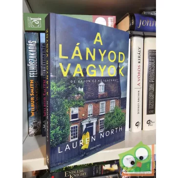 Lauren North: A lányod vagyok