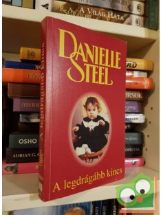 Danielle Steel: A legdrágább kincs (ritka)