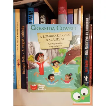   Cressida Cowell: A Stegosaurus megmentése (A Lombházi ikrek kalandjai 10.)(Happy Meal readers)