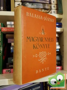 Balassa József: A magyar nyelv könyve