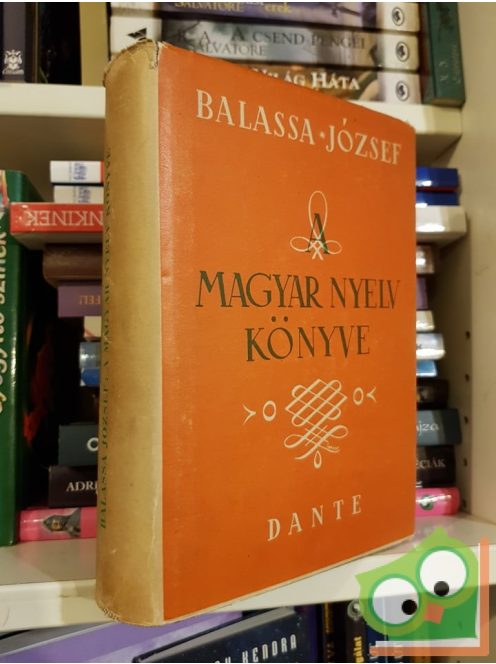 Balassa József: A magyar nyelv könyve