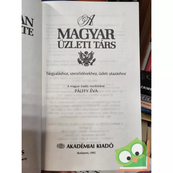 Pálffy Éva (szerk.): The Hungarian Businessmate - A magyar üzleti társ
