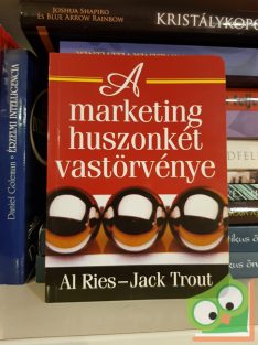 Al Ries, Jack Trout: A marketing huszonkét vastörvénye