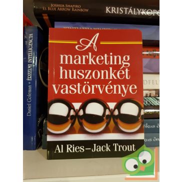 Al Ries, Jack Trout: A marketing huszonkét vastörvénye