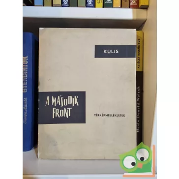 B. M. Kulis: A második front