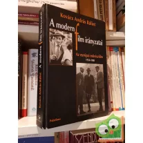Kovács András Bálint: A modern film irányzatai