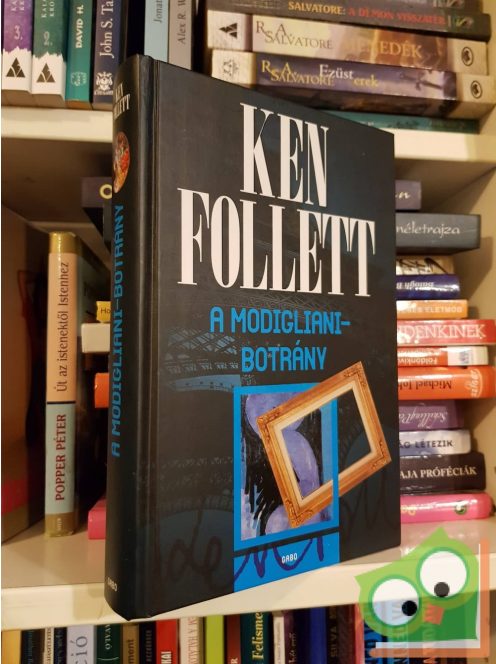 Ken Follett: A Modigliani-botrány
