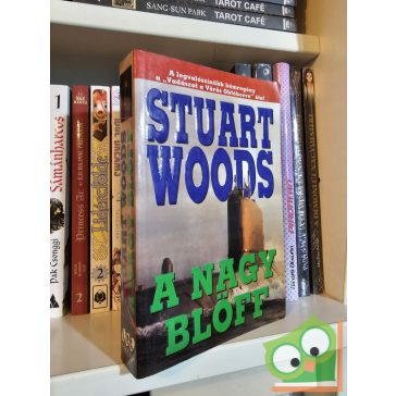 Stuart Woods: A nagy blöff (Will Lee 3.)