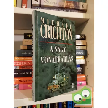 Michael Crichton: A nagy vonatrablás