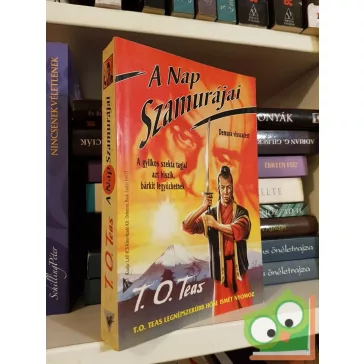T. O. Teas: A Nap Szamurájai (Demura 4.)