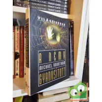   Michael Robotham: A néma gyanúsított (Joseph O'Loughlin 1.) (Világsikerek)