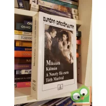 Mikszáth Kálmán: A Noszty fiú esete Tóth Marival