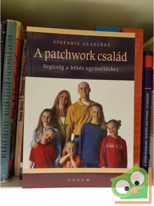 Stefanie Glaschke: A patchwork család