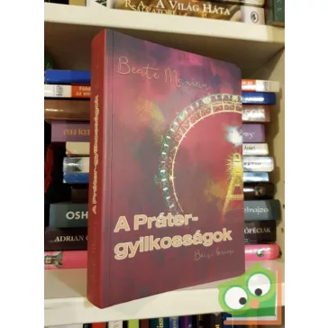 Beate Maxian: A Práter-gyilkosságok