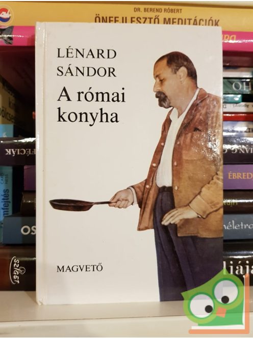 Lénárd Sándor: A római konyha
