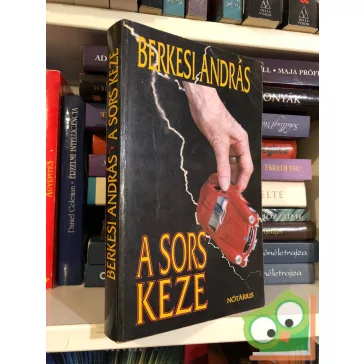 Berkesi András: A sors keze