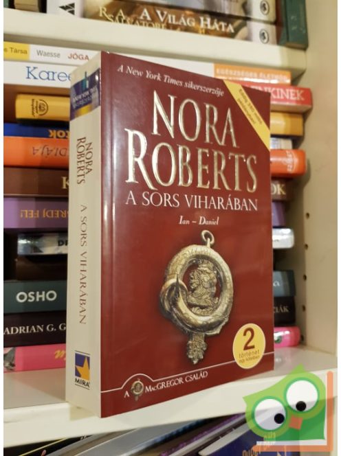 Nora Roberts: A sors viharában - Ian - Daniel
