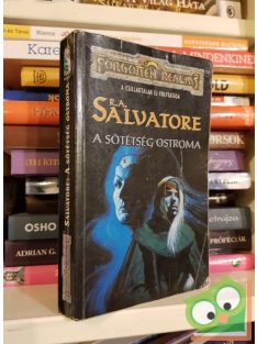 R. A. Salvatore: A sötétség ostroma (Forgotten Realms)