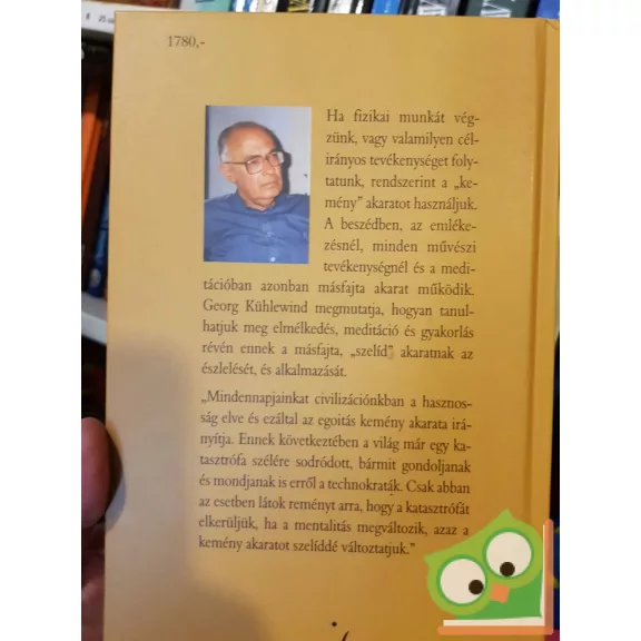 Georg Kühlewind: A szelíd akarat