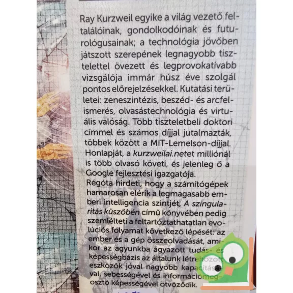 Ray Kurzweil: A szingularitás küszöbén (Ad Astra) (nagyon ritka)