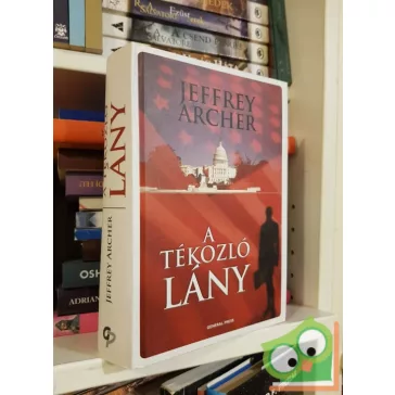 Jeffrey Archer: A tékozló lány (Kane & Abel 2.)