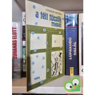 Csukás István: A téli tücsök meséi