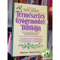   John Lust - Michael Tierra: A természetes gyógymódok bibliája