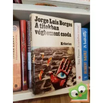 Jorge Luis Borges: A titokban végbement csoda