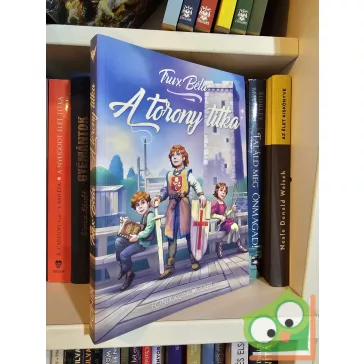 Trux Béla: A torony titka