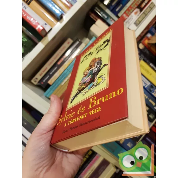 Lewis Carroll: A történet vége (Sylvie és Bruno 2.)