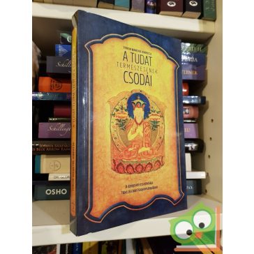 Tenzin Wangyal: A tudat természetének csodái